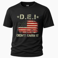 Dei DidnT Earn It Funny Humor Cooling Performance Crew T-Shirt
