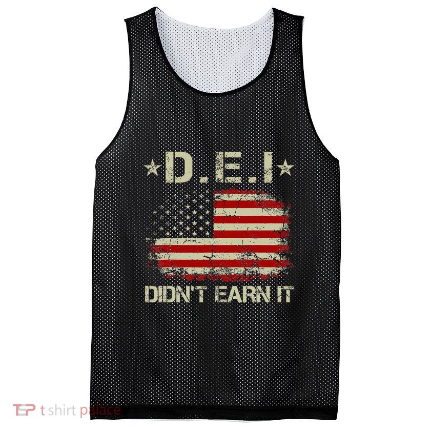 Dei DidnT Earn It Funny Humor Mesh Reversible Basketball Jersey Tank