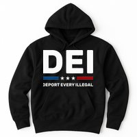 Dei Deport Every Illegal Hoodie