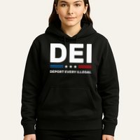 Dei Deport Every Illegal Hoodie