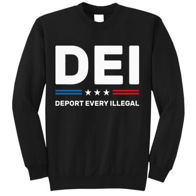 Dei Deport Every Illegal Sweatshirt