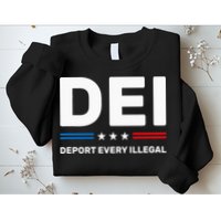 Dei Deport Every Illegal Sweatshirt