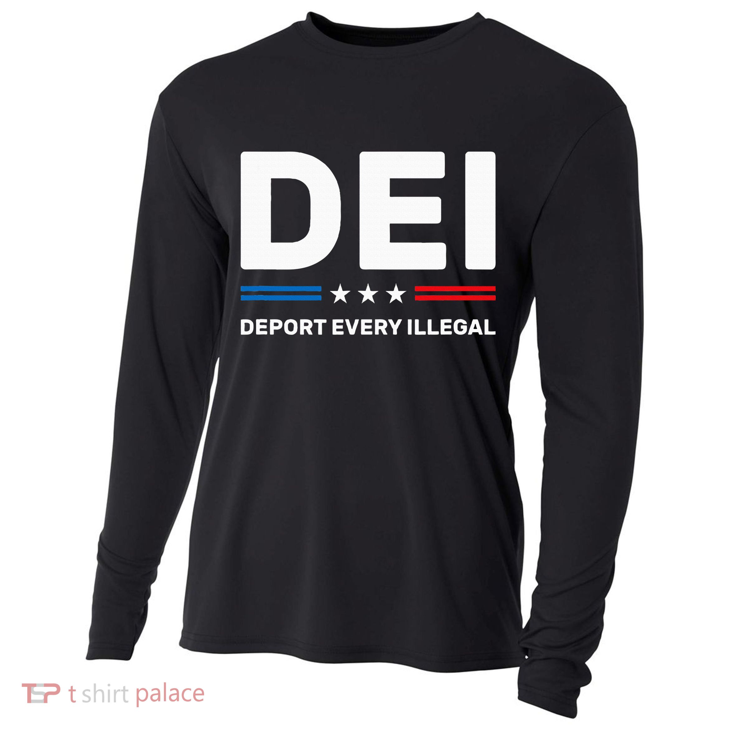 Dei Deport Every Illegal Cooling Performance Long Sleeve Crew