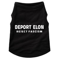 Deport Deporte Elon Reject Fascism  Doggie Tank