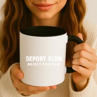 Deport Deporte Elon Reject Fascism  Coffee Mug
