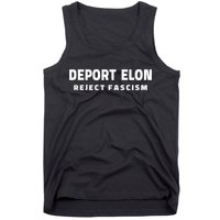 Deport Deporte Elon Reject Fascism  Tank Top