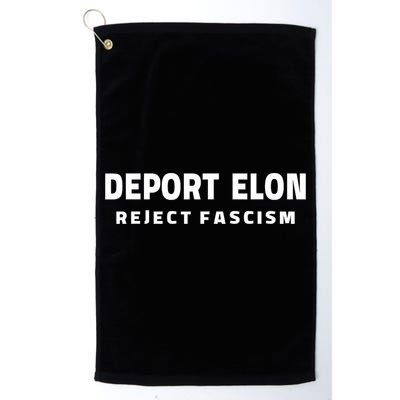 Deport Deporte Elon Reject Fascism  Golf Towel