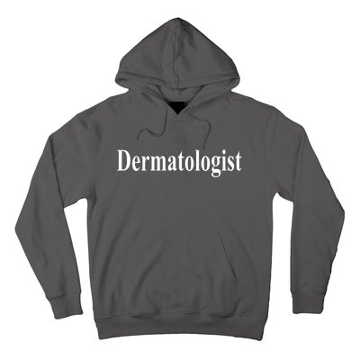 Dermatologist Hoodie