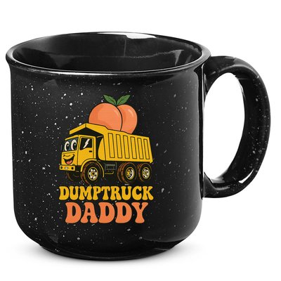 Dumptruck Daddy Funny Dad Fathers Day 15oz Campfire Ceramic Mug