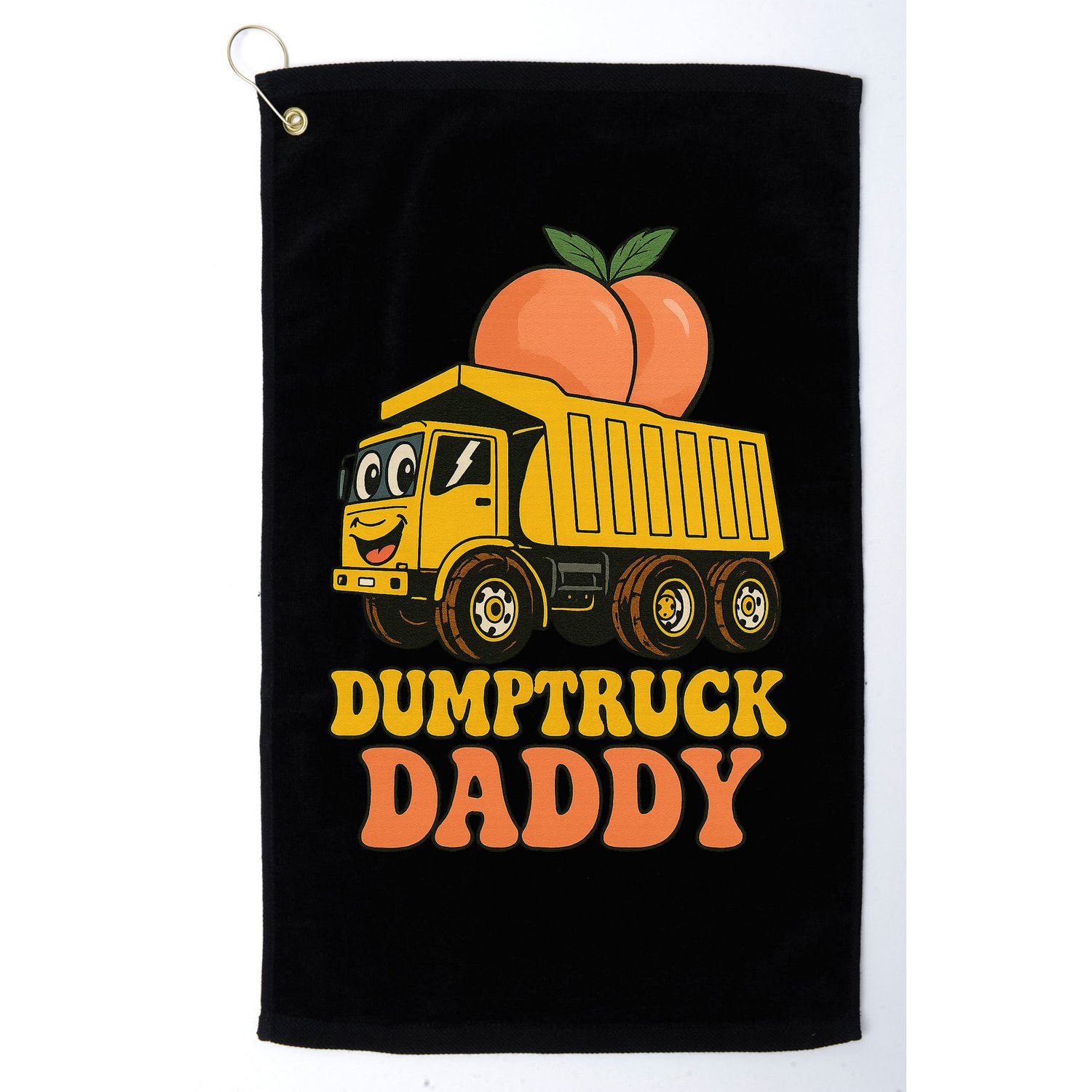 Dumptruck Daddy Funny Dad Fathers Day Golf Towel