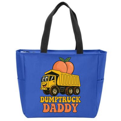 Dumptruck Daddy Funny Dad Fathers Day Zip Tote Bag