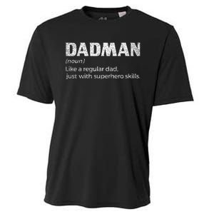 Dadman Definition For Funny Fathers Day Dad Cooling Performance Crew T-Shirt