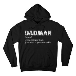 Dadman Definition For Funny Fathers Day Dad Hoodie