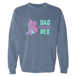 Dad Dinosaur Family Matching Birthday Girl Party Daughter Garment-Dyed Sweatshirt