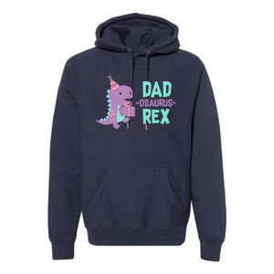 Dad Dinosaur Family Matching Birthday Girl Party Daughter Premium Hoodie