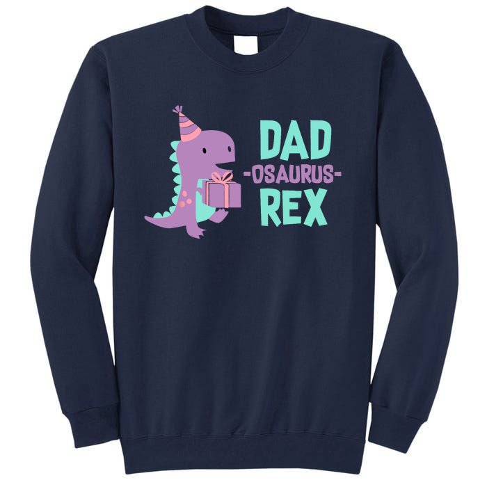 Dad Dinosaur Family Matching Birthday Girl Party Daughter Tall Sweatshirt