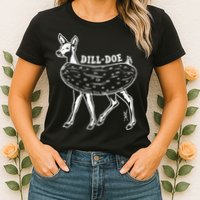 Dill Doe Funny Inappropriate Party Naughty Reindeer She Womens T-Shirt