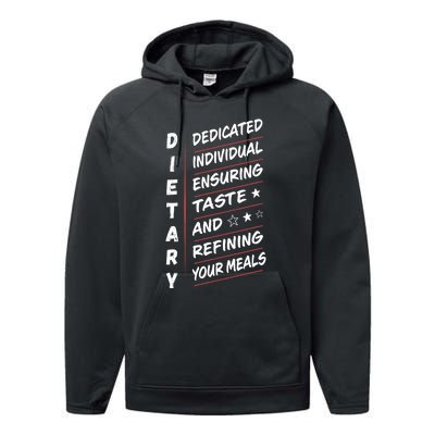 Dietary Definition Food Service Dietary Week Appreciation Performance Fleece Hoodie