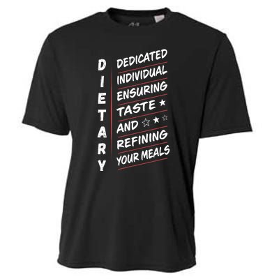 Dietary Definition Food Service Dietary Week Appreciation Cooling Performance Crew T-Shirt