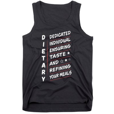 Dietary Definition Food Service Dietary Week Appreciation Tank Top