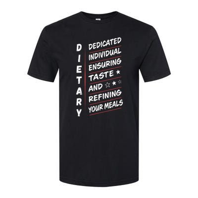 Dietary Definition Food Service Dietary Week Appreciation Softstyle CVC T-Shirt