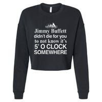 Didnt Die For You To Not Know Its 5 O Clock Somewhere Cropped Pullover Crew