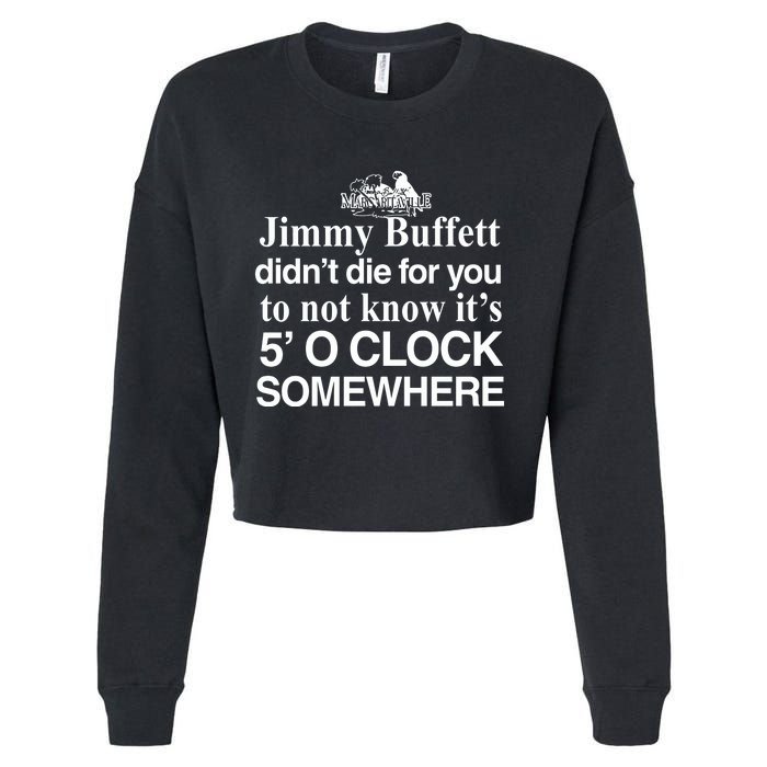 Didnt Die For You To Not Know Its 5 O Clock Somewhere Cropped Pullover Crew