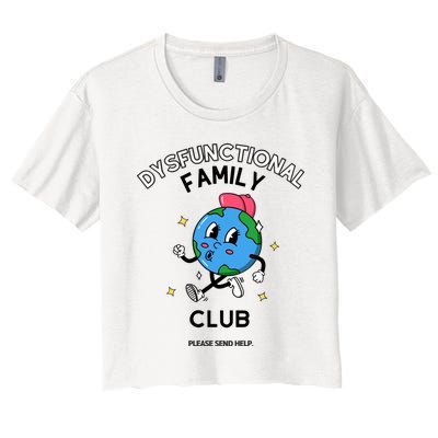 Doublecrossco Dysfunctional Family Club Women's Crop Top Tee