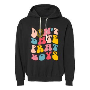 Don't Date Frat Boy Funny Preppy Trendy Garment-Dyed Fleece Hoodie