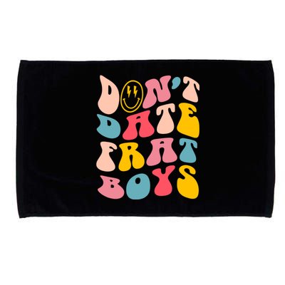 Don't Date Frat Boy Funny Preppy Trendy Microfiber Hand Towel