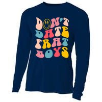 Don't Date Frat Boy Funny Preppy Trendy Cooling Performance Long Sleeve Crew