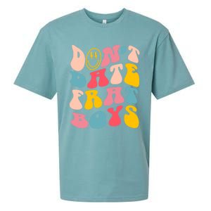 Don't Date Frat Boy Funny Preppy Trendy Sueded Cloud Jersey T-Shirt