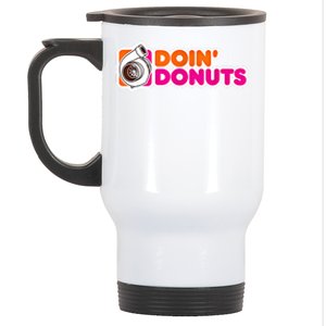 Doin Donuts Funny Racing And Drift Car Enthusiast Gift Stainless Steel Travel Mug