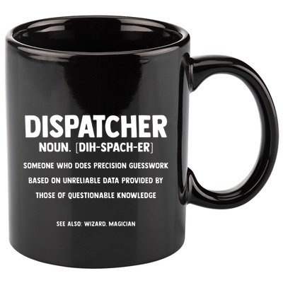 Dispatcher Definition Funny Who Does Precision Guesswork 11oz C Handle Ceramic Mug