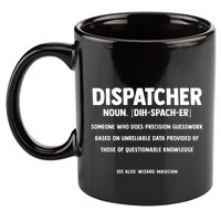 Dispatcher Definition Funny Who Does Precision Guesswork 11oz C Handle Ceramic Mug