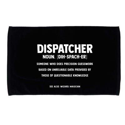 Dispatcher Definition Funny Who Does Precision Guesswork Microfiber Hand Towel