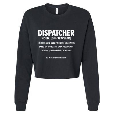 Dispatcher Definition Funny Who Does Precision Guesswork Cropped Pullover Crew