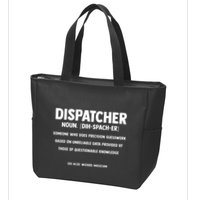 Dispatcher Definition Funny Who Does Precision Guesswork Zip Tote Bag