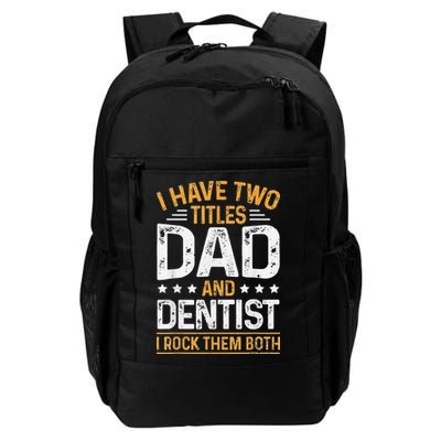 Dentist Dad Father's Day Dental Hygienist Novelty Backpack