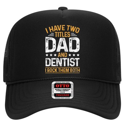 Dentist Dad Father's Day Dental Hygienist Novelty Trucker Hat