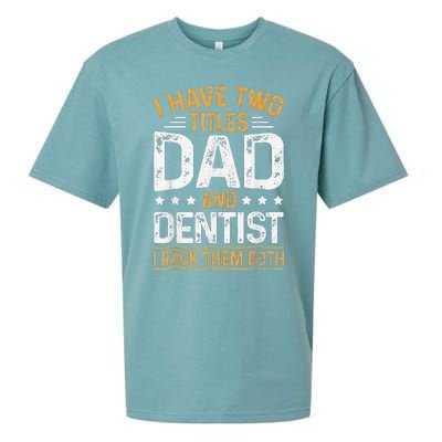 Dentist Dad Father's Day Dental Hygienist Novelty Sueded Cloud Jersey T-Shirt