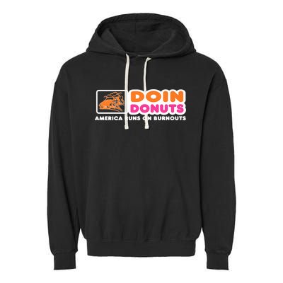 Doin Donuts Funny Burnout Racing Car Enthusiast Garment-Dyed Fleece Hoodie