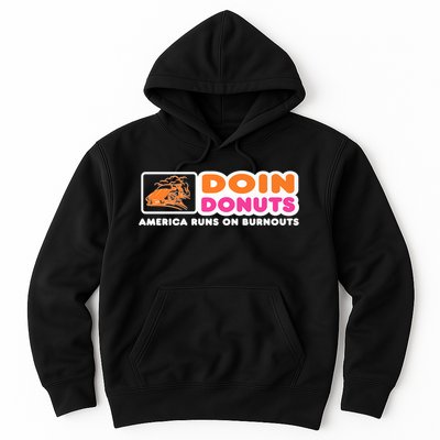 Doin Donuts Funny Burnout Racing Car Enthusiast Hoodie