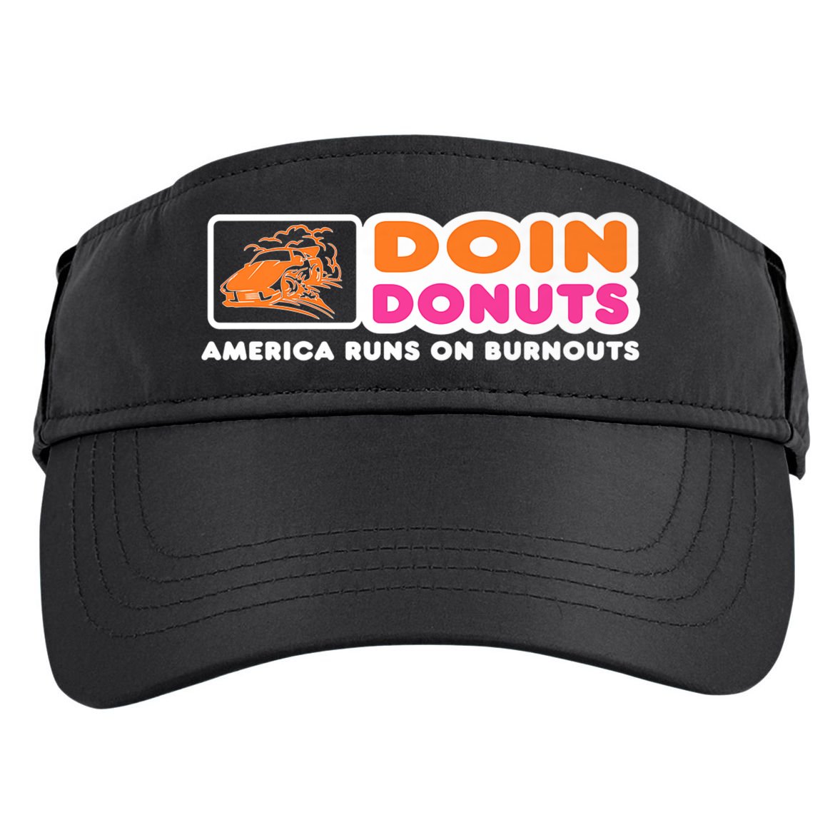 Doin Donuts Funny Burnout Racing Car Enthusiast Adult Drive Performance Visor