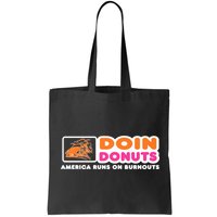 Doin Donuts Funny Burnout Racing Car Enthusiast Bag