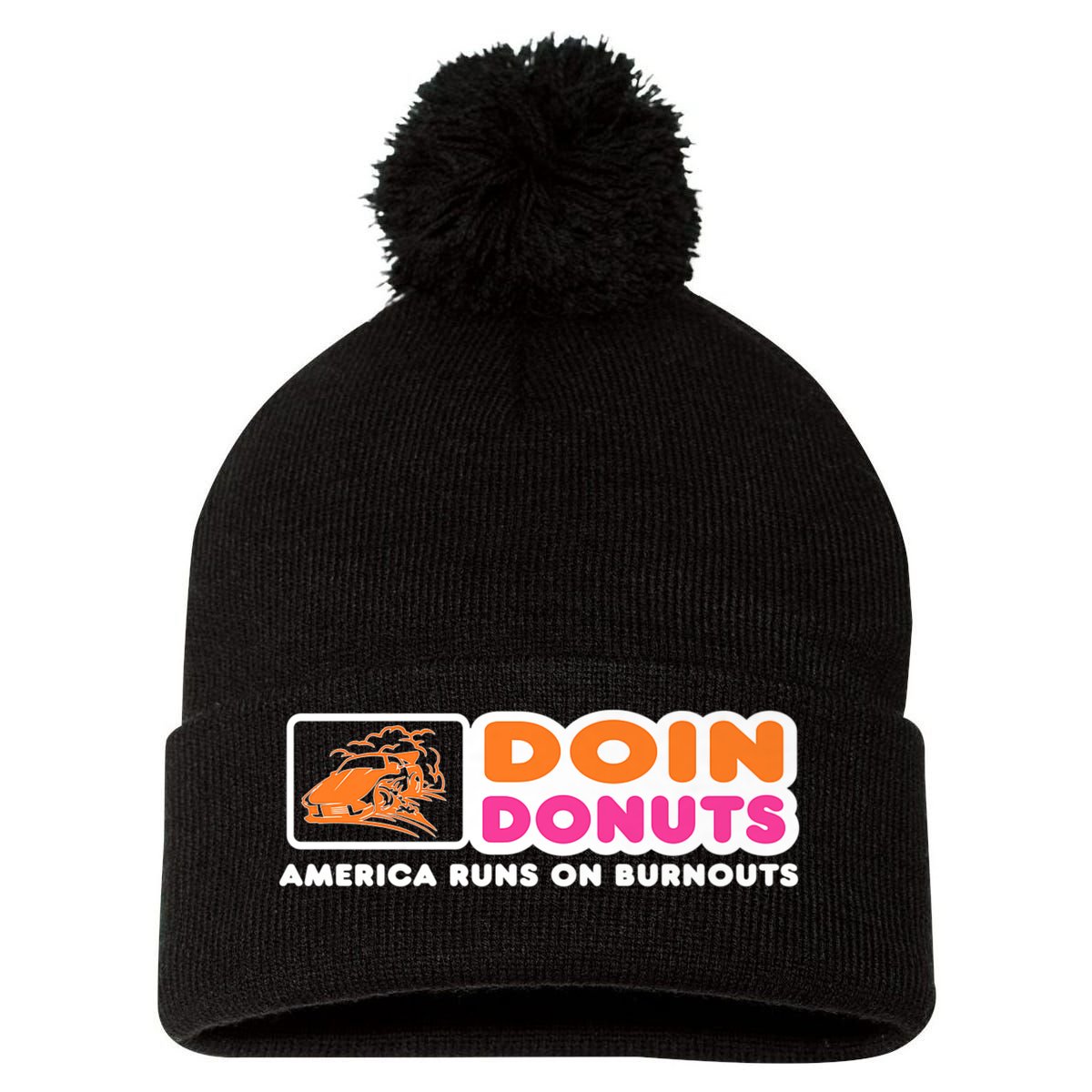Doin Donuts Funny Burnout Racing Car Enthusiast Pom Pom 12in Knit Beanie