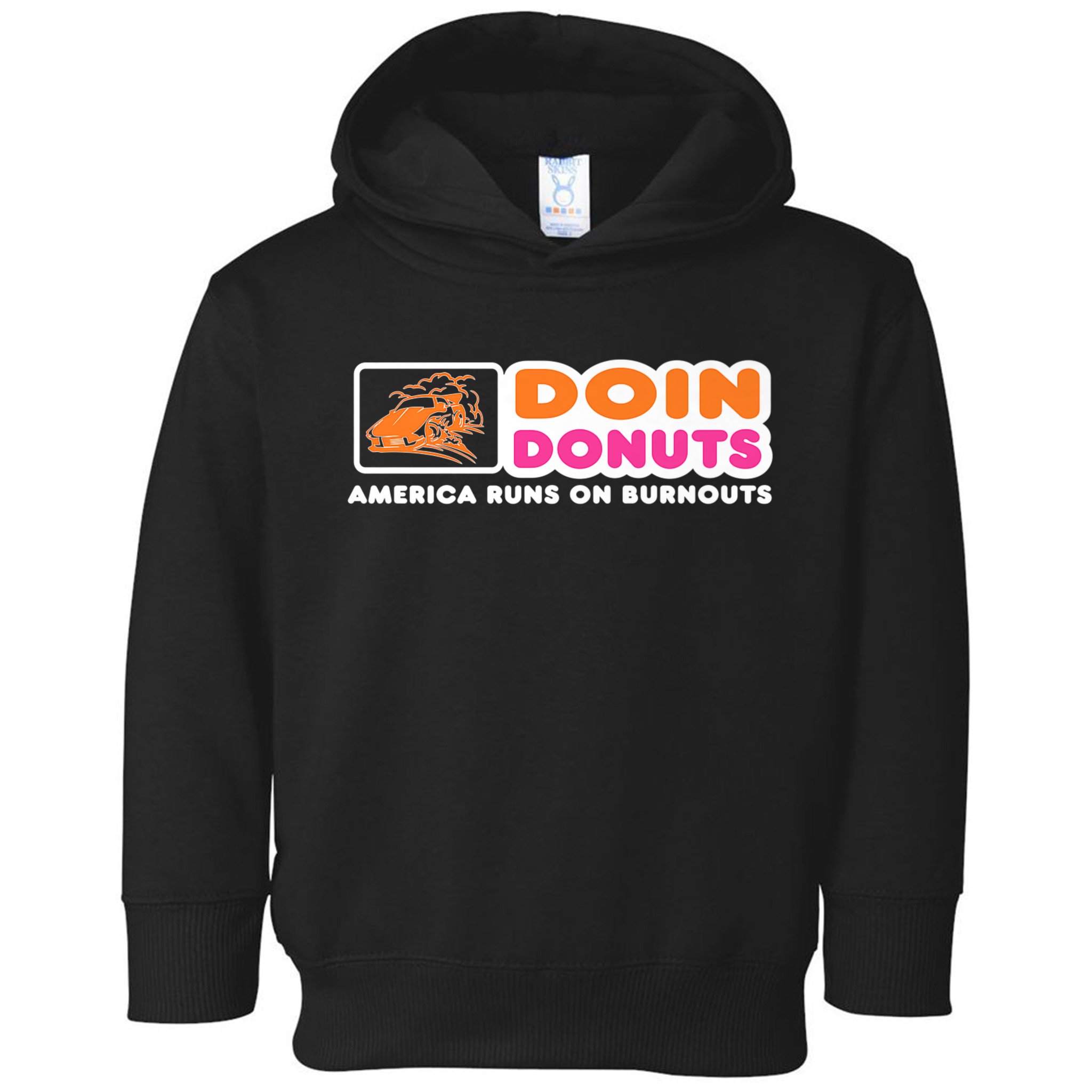 Doin Donuts Funny Burnout Racing Car Enthusiast Toddler Hoodie