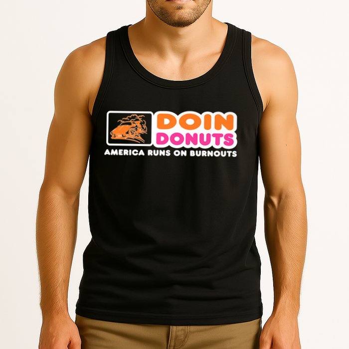 Doin Donuts Funny Burnout Racing Car Enthusiast Tank Top