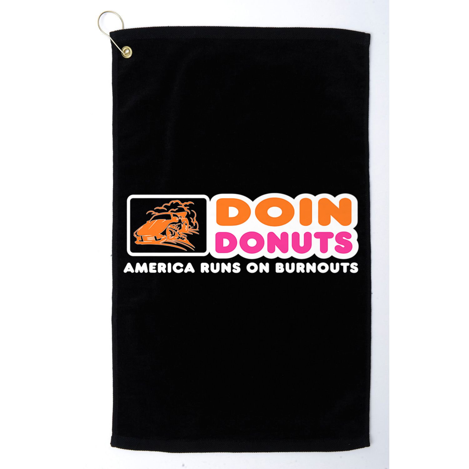 Doin Donuts Funny Burnout Racing Car Enthusiast Golf Towel
