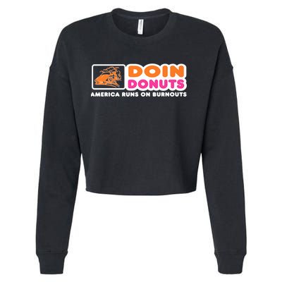 Doin Donuts Funny Burnout Racing Car Enthusiast Cropped Pullover Crew